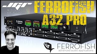 Ferrofish A32Pro Recensione e Lezione sullAliasing dei convertitori Con Marco Vannucci [upl. by Sumer391]