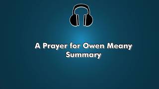 A Prayer for Owen Meany Summary amp Review [upl. by Yves327]