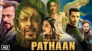 Pathan Full HD 4K Movie in Hindi  Pathaan Story Explanation  Shahrukh Khan  Salman  Deepika P [upl. by Haisi]