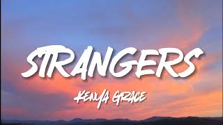 Kenya Grace  Strangers LYRICS [upl. by Ahsimik]