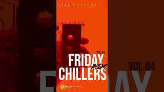 Friday Chillers Mix Vol04🔥🚀 amapiano sama28 trending moreviews [upl. by Ennaeirrac449]