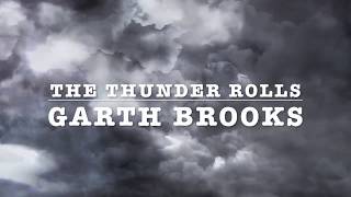 The Thunder Rolls ByGarth Brooks Lyrics VideoHD [upl. by Lleynod]