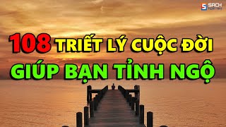 108 Triết lý Sâu Cay về Cuộc Đời giúp bạn TỈNH NGỘ  Càng Ngẫm Càng Thấm [upl. by Bourke]