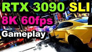 NFS Heat 8k Gameplay  RTX 3090 SLI  RTX 3090 and 10900k  3090 SLI  RTX 3090 8k Gameplay [upl. by Clementina]