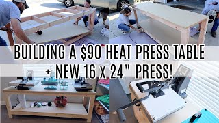 Building A 90 Heat Press Table  NEW 16quot x 24quot Heat Press [upl. by Wicks716]