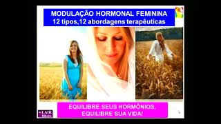 Dr Lair Ribeiro  Modulação Hormonal Feminina  parte 1 [upl. by Minda90]