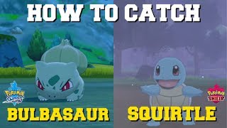 HOW TO CATCH BULBASAUR AND SQUIRTLE IN POKEMON SWORD AND SHIELD WHERE TO FIND SQUIRTLE amp BALBASAUR [upl. by Nyrmac]