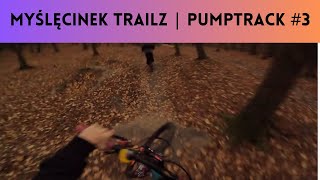 Myślęcinek Trailz  PumpTrack 3 [upl. by Assetak861]