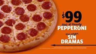 Pizza de Pepperoni a 99 SIN DRAMAS V2 Little Caesars México [upl. by Gabbi459]