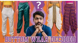 Ultimate Guide to Indian Wear Bottoms [upl. by Joacimah]