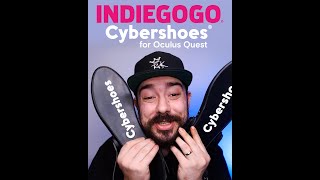 Cybershoes for Oculus Quest and Quest 2  coming to Indiegogo [upl. by Weidman845]