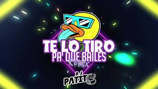 TE LO TIRO PA QUE BAILES 👽 PLAN B REMIX DJ PATITO🦆REGGAETONVIEJO [upl. by Alamac]