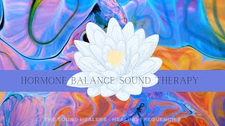 Balance Hormones Naturally I 285hz Healing Frequency Binaural Beats  Adrenal Fatigue Relief [upl. by Zawde]