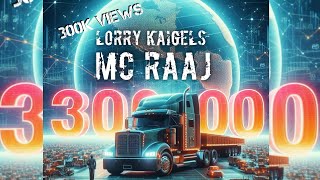 Lorry Kaigels  Mc Raaj  Dhieran Mogan  National Truckers Appreciation Day [upl. by Anneg177]