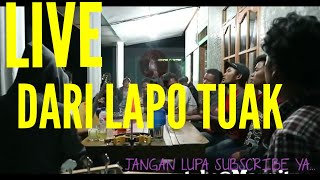 Live dari LAPO TUAK dengan lagu Marsada Tarhirim au dan Mataniari binsar [upl. by Navlys]