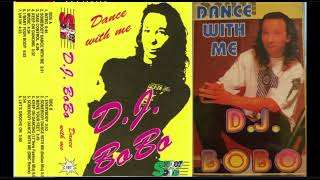 DJ BoBo  Keep On Dancing Dance With Me 1994 [upl. by Enaffit]