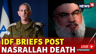 Israel Vs Hezbollah War Live  IDF Conference On Hezbollah Leader Nassrallah Elimination Live  N18G [upl. by Atled]