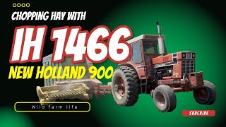 Chopping Hay with IH1466 and New Holland 900 [upl. by Oznofla]