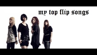 My Top FliP Songs [upl. by Elmina528]