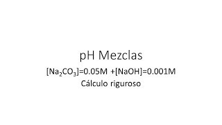 pH mezclas Na2CO3005M  NaOH 10e3M [upl. by Gherlein]