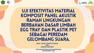 Uji Efektivitas Material Komposit Panel Akustik RamahZahira Shall Al Zahwa dan Zaskia FarihainiP [upl. by Susan830]