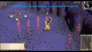 OSRS Konar Slayer Guide Ankou Catacombs Of Kourend 2019 [upl. by Kidd]