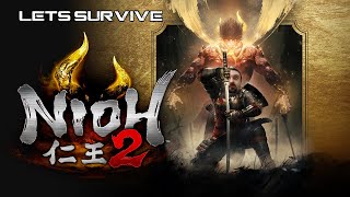 Lets Survive  DSP Plays Nioh 2 Part 3 [upl. by Pellegrini652]