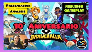 Brawlhalla Cumple 10 años 🙌 Así luce a día de hoy✨ Resumen Gameplay [upl. by Ymmaj406]