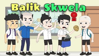 Balik Skwela Experience  Pinoy Animation [upl. by Jecon]