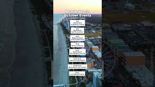 October Events in Myrtle Beach SC [upl. by Steddman]