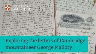 Exploring the letters of Everest mountaineer George Mallory [upl. by Lebiram]