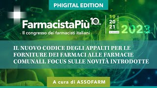 Il nuovo codice degli appalti per le forniture dei farmaci alle farmacie comunali [upl. by Uriel191]