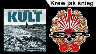 KULT  Krew jak śnieg OFFICIAL AUDIO [upl. by Anyl839]