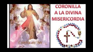 Coronilla a La Divina Misericordia [upl. by Dorrahs]