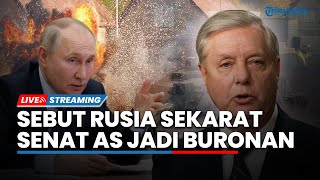 🔴Sebut Rusia Sekarat Senat AS Jadi Buronan Rusia hingga Rusia Bombardir Gudang Senjata Ukraina [upl. by Cis]