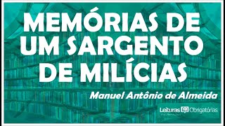 Memórias de um sargento de milícias 1853 de Manuel Antônio de Almeida Prof Marcelo Nunes [upl. by Samid146]