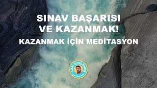 SINAV BAŞARISI  KAZANMAK İÇİN MEDİTASYON  Can Aydoğmuş [upl. by Hiltner48]