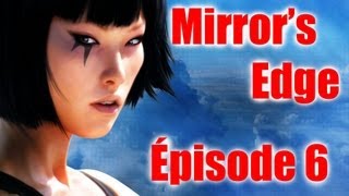 Mirrors Edge  Episode 6  Pirandello Kruger  en LIVE [upl. by Oigres]