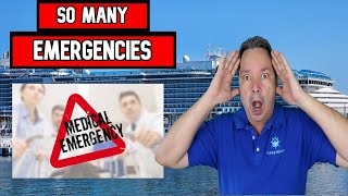 CRUISE SHIP CHAOS 5 Medical Emergencies in 11 Days [upl. by Nosna]