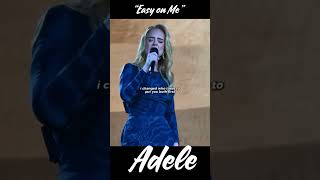 Easy on Me by Adele Live [upl. by Hnamik]