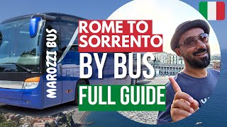 ROME TO SORRENTO WITH MAROZZI BUS  COMPLETE GUIDE  ITALY SERIES  EP2 [upl. by Jos]