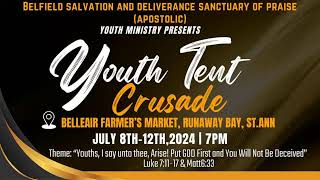 Belfield Apostolic  Youth Tent Crusade [upl. by Aselehc]