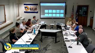 Waseca School Board Meeting 06 13 2024 [upl. by Krystal292]