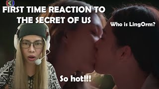 First time reaction to LingOrm The Secret of Us Official Pilot [upl. by Ajidahk]