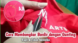 cara menghilangkan bordir di baju dengan gunting [upl. by Ahseuqal]