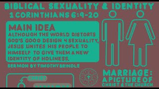 Biblical Sexuality amp Identity  1 Corinthians 69–20  Timothy Brindle  Christian Life Series [upl. by Arremat]