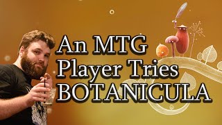 An MTG Player Tries BOTANICULA  Full Run Chill Point and Click Puzzler Great Vibes [upl. by Ynolem357]