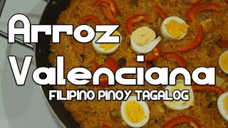 Paano magluto Arroz Valenciana Recipe  Filipino Paella Tagalog Pinoy [upl. by Sands]