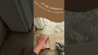 How to cut vinyl flooring at the doorway [upl. by Neirod]