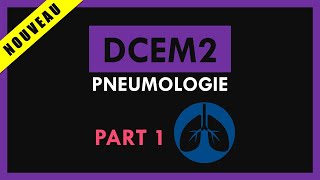 Pneumologie Conférence  DCEM2  Part 1 [upl. by Brew717]